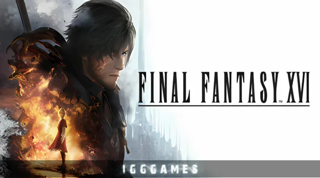 FINAL FANTASY XVI Free Download
