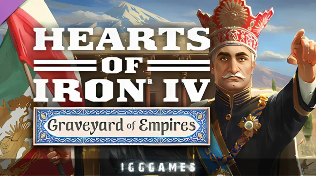 Hearts of Iron IV Graveyard of Empires Free Download