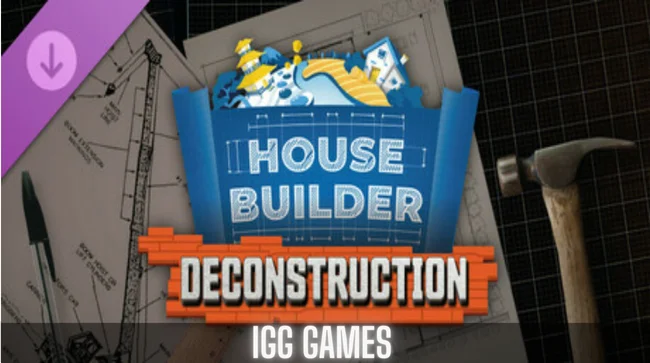 House Builder Deconstruction Free Download