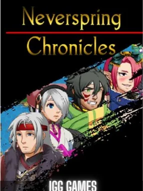 Neverspring Chronicles Free Download Full Version