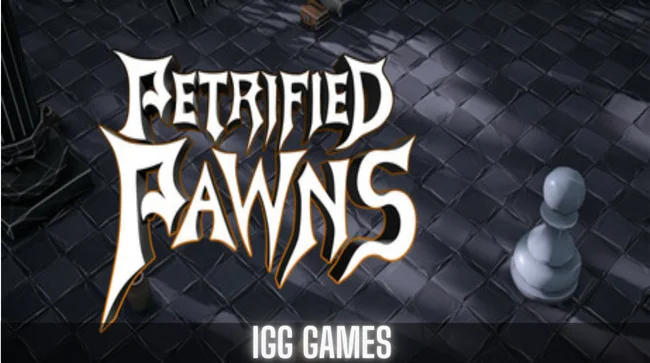 Petrified Pawns Free Download
