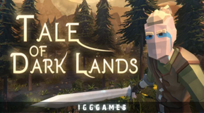 Tale of Dark Lands Free Download