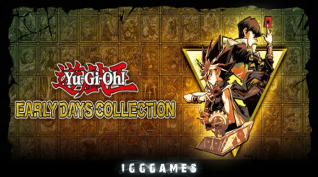 YU GI OH EARLY DAYS COLLECTION Free Download