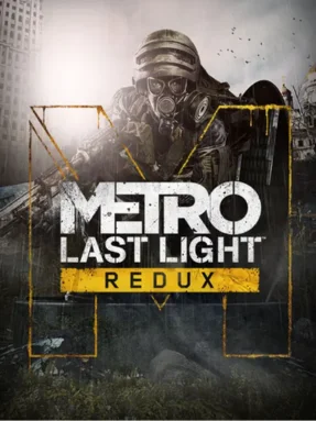 Metro Last Light Redux-FLT