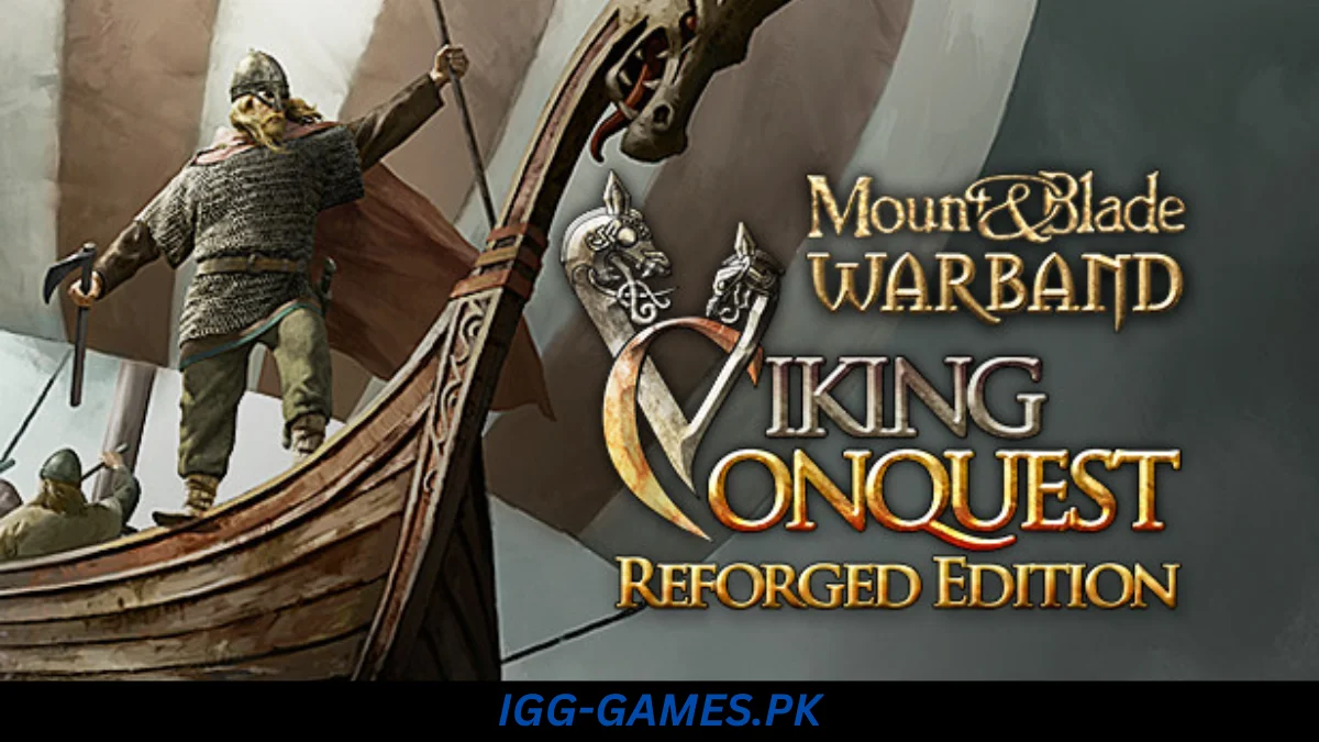 Mount and Blade Warband Viking Conquest Free Download