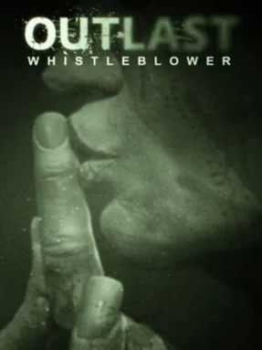OUTLAST WHISTLEBLOWER