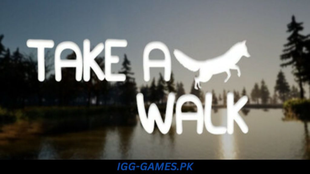 Take a Walk Free Download