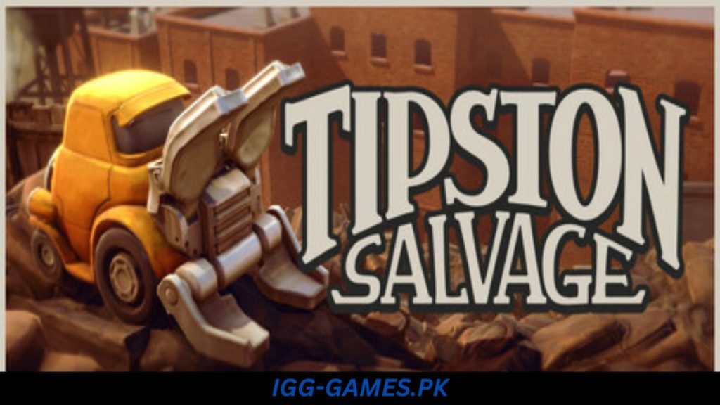 Tipston Salvage Free Download Free Download - IGGGames Tipston Salvage Free Download